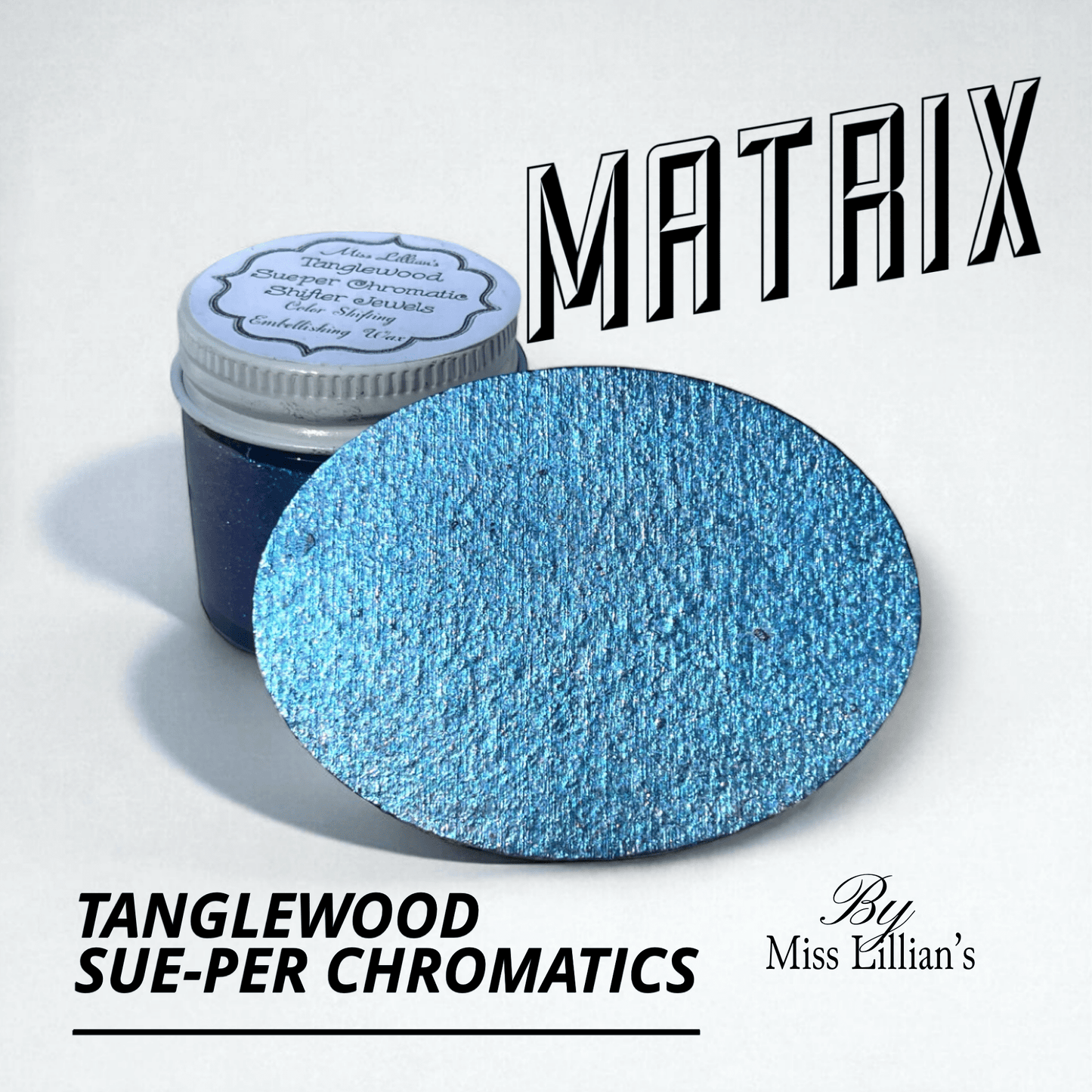 Tanglewood SuePer Shifters Chromatic Shifter MATRIX-Tanglewood Sue-per CHROMATIC Shifting Metallic Wax MATRIX-Tanglewood Sue-per CHROMATIC Shifting Metallic Wax