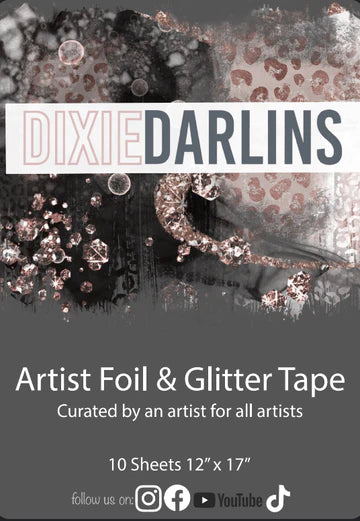 Dixie Darlins Artist Foil & Glitter tape